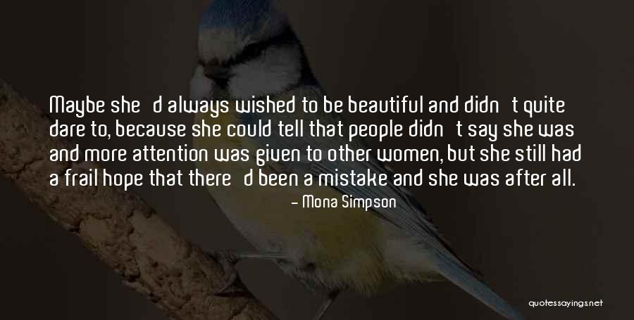 Wakolda Quotes By Mona Simpson Wakolda Quotes By Mona Simpson