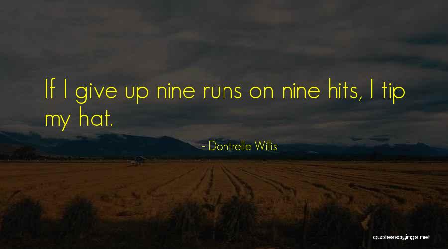 Wakstein Palmerton Quotes By Dontrelle Willis Wakstein Palmerton Quotes By Dontrelle Willis
