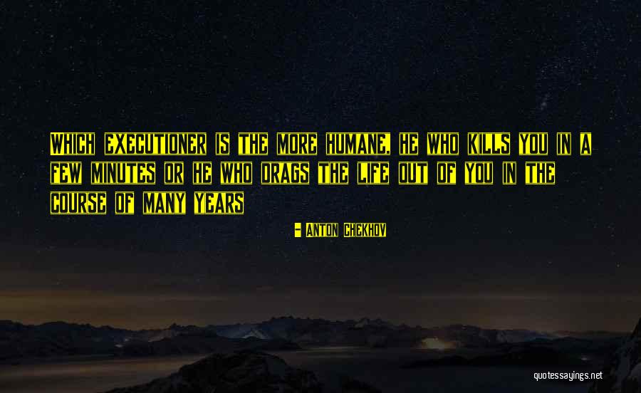 Waktunya Dhuha Quotes By Anton Chekhov Waktunya Dhuha Quotes By Anton Chekhov