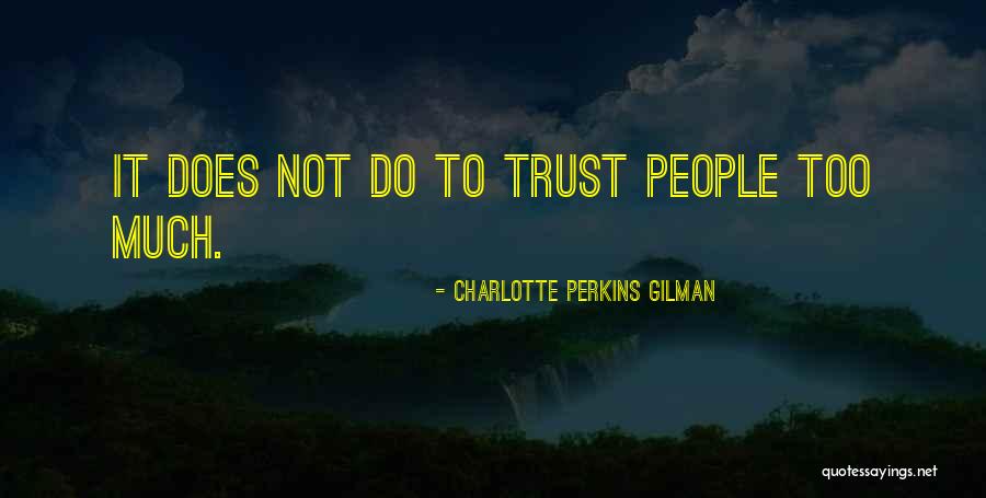 Walaa Insurance Quotes By Charlotte Perkins Gilman Walaa Insurance Quotes By Charlotte Perkins Gilman