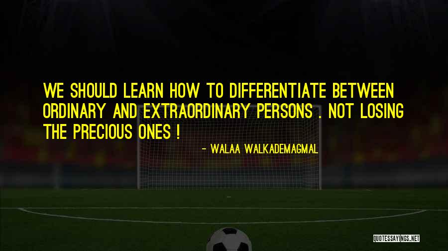 Walaa WalkademAgmal Quotes 158338 Walaa WalkademAgmal Quotes 158338