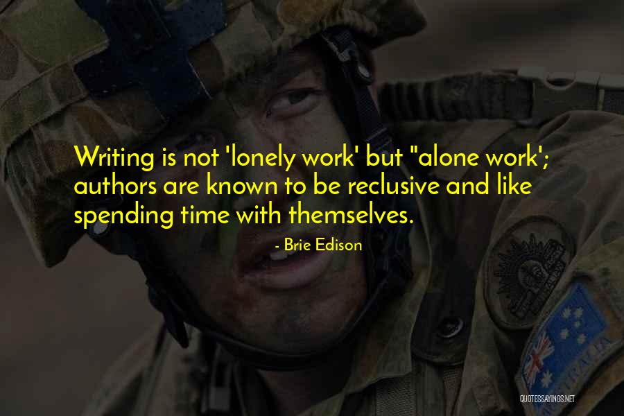Walaji Quotes By Brie Edison Walaji Quotes By Brie Edison