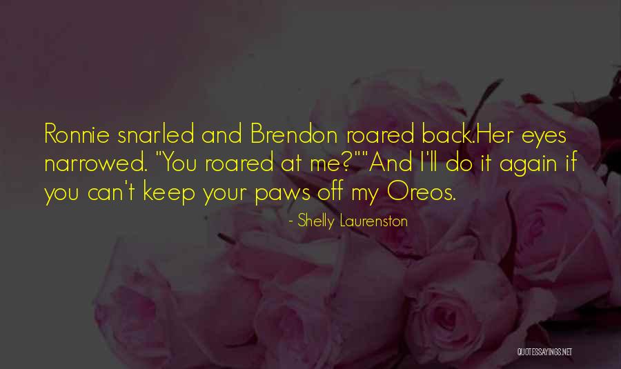 Walang Kahihiyan Quotes By Shelly Laurenston Walang Kahihiyan Quotes By Shelly Laurenston