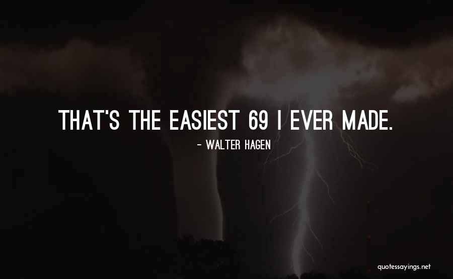 Walang Taong Pangit Quotes By Walter Hagen Walang Taong Pangit Quotes By Walter Hagen