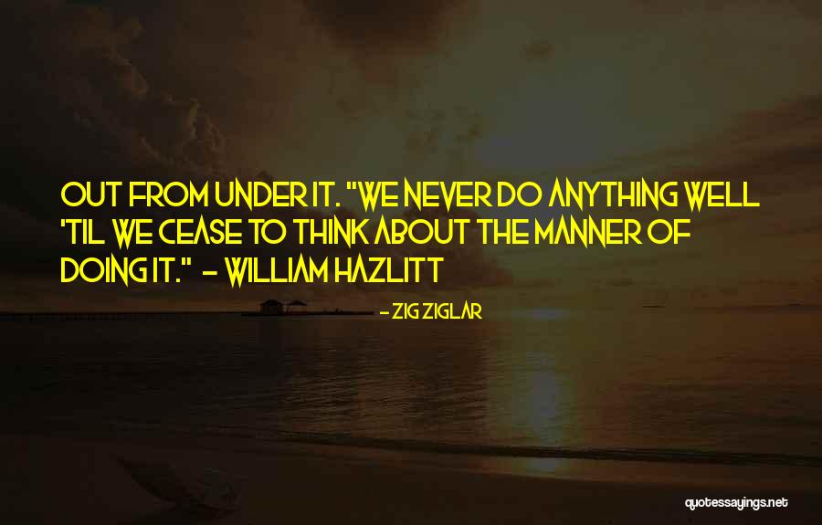 Walay Batasan Quotes By Zig Ziglar Walay Batasan Quotes By Zig Ziglar