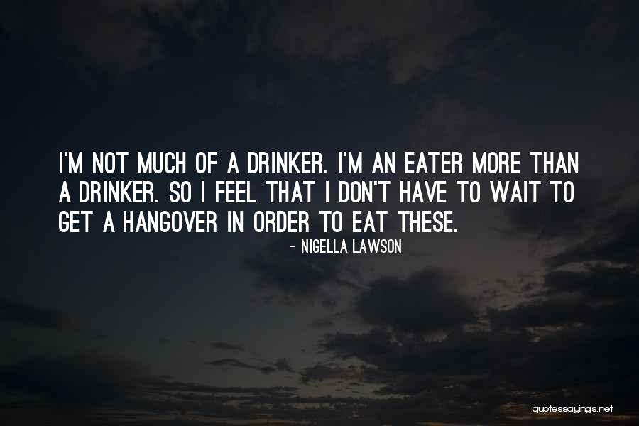 Walbrzych Tartak Quotes By Nigella Lawson Walbrzych Tartak Quotes By Nigella Lawson