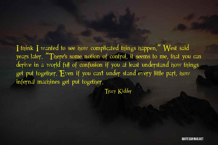 Walburga Stemmer Quotes By Tracy Kidder Walburga Stemmer Quotes By Tracy Kidder