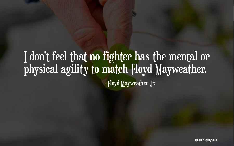 Waldbrunn Lamp Quotes By Floyd Mayweather Jr. Waldbrunn Lamp Quotes By Floyd Mayweather Jr.