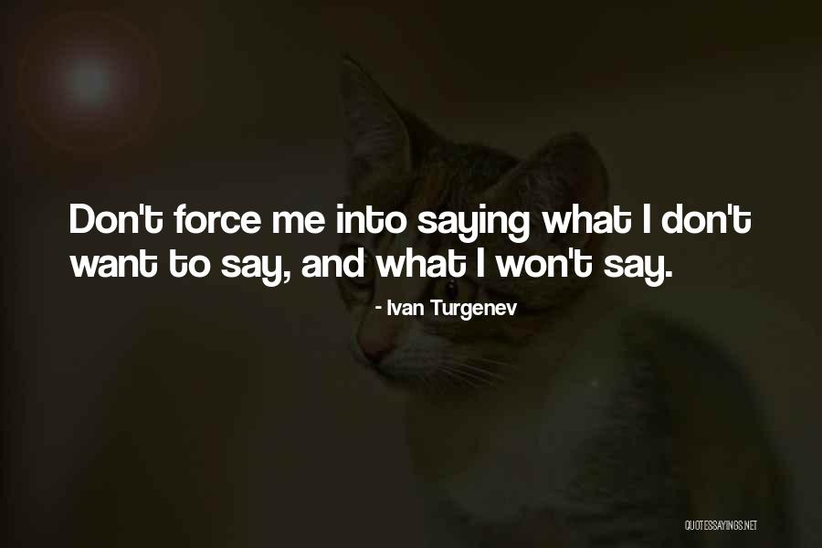 Waldburg Wolfegg Quotes By Ivan Turgenev Waldburg Wolfegg Quotes By Ivan Turgenev