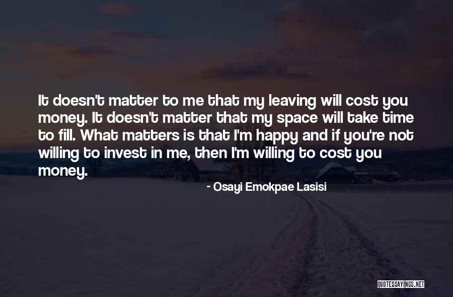 Waldecker Dealership Quotes By Osayi Emokpae Lasisi Waldecker Dealership Quotes By Osayi Emokpae Lasisi