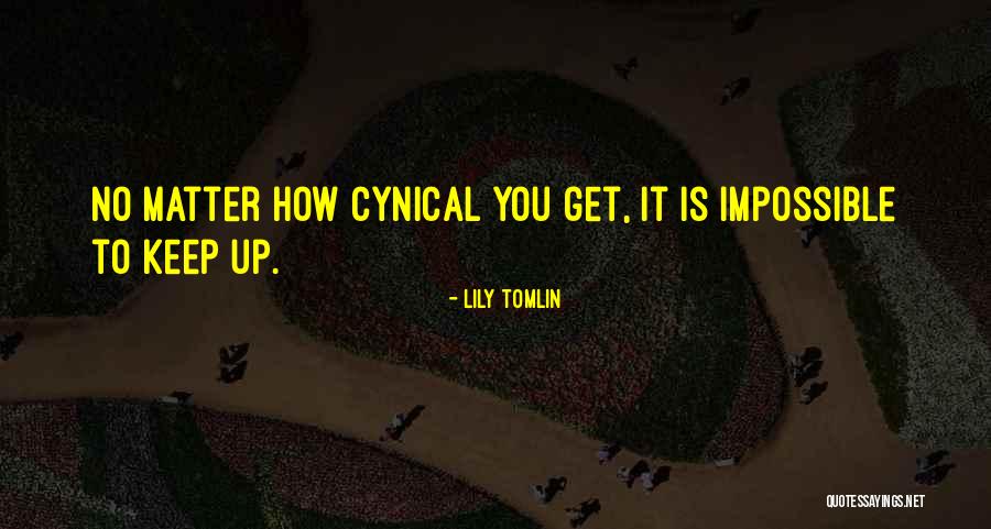 Waldemarson Erie Quotes By Lily Tomlin Waldemarson Erie Quotes By Lily Tomlin