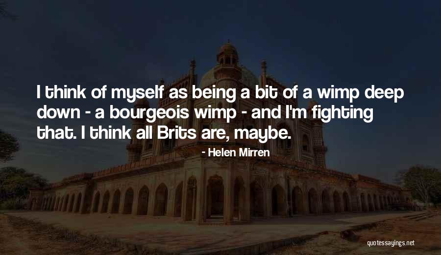 Waldmann Pens Quotes By Helen Mirren Waldmann Pens Quotes By Helen Mirren
