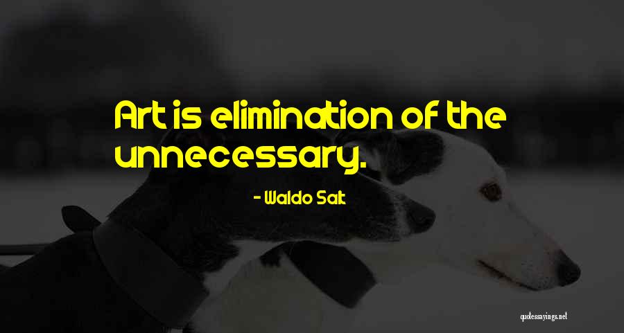Waldo Salt Quotes 2116758 Waldo Salt Quotes 2116758