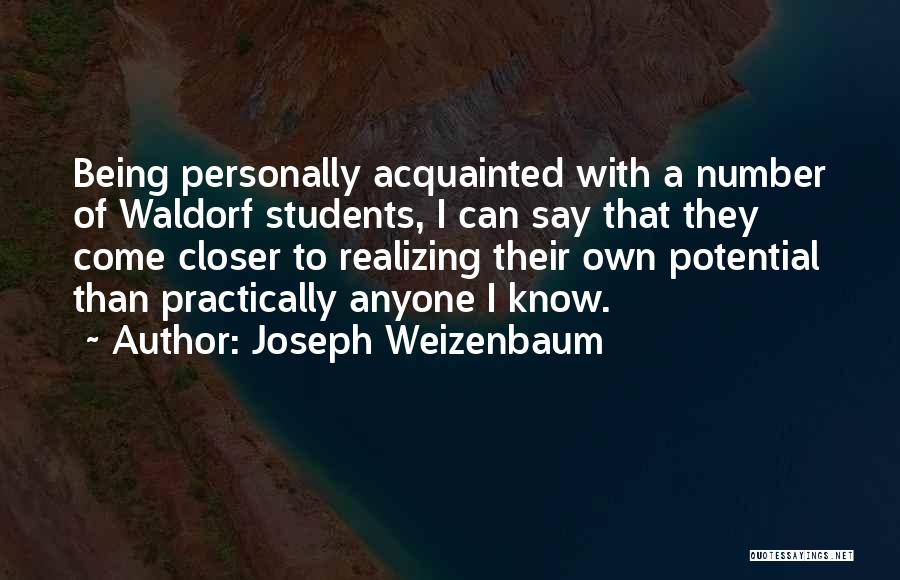Waldorf Quotes By Joseph Weizenbaum