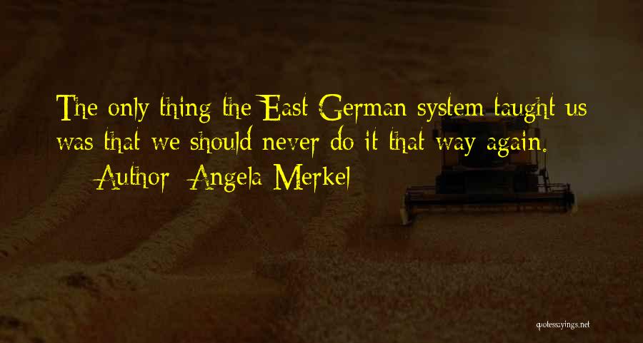 Waldorfs Muppet Quotes By Angela Merkel