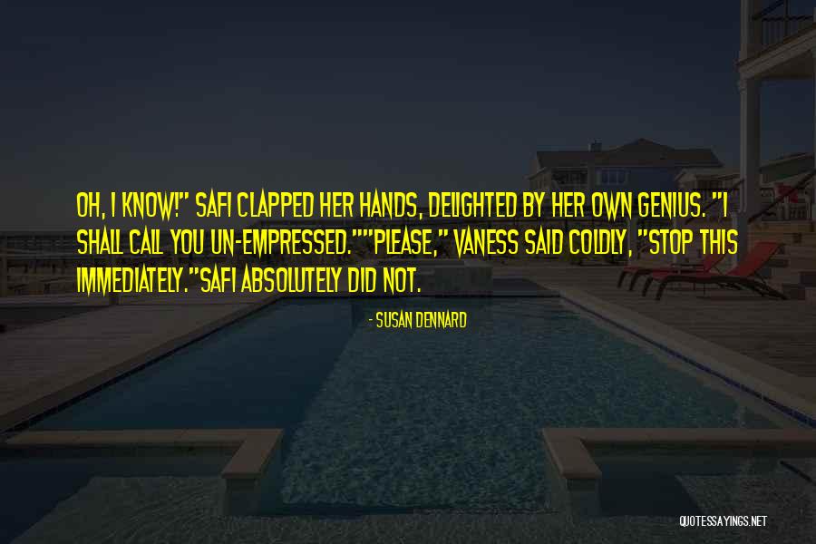 Waldrep Family Dentistry Quotes By Susan Dennard Waldrep Family Dentistry Quotes By Susan Dennard