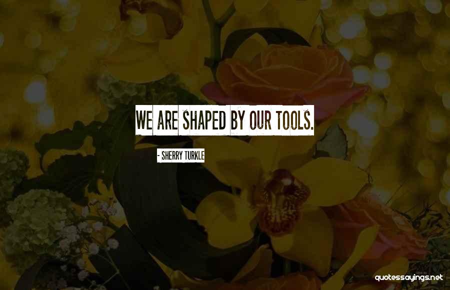 Waldriff Salad Quotes By Sherry Turkle Waldriff Salad Quotes By Sherry Turkle