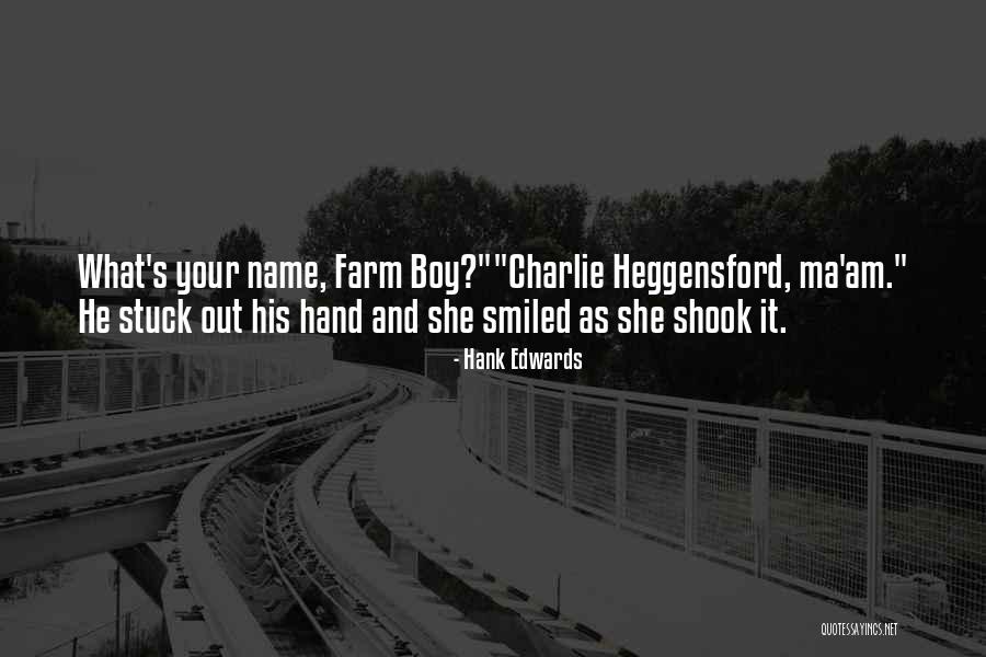 Waldruff Debbie Quotes By Hank Edwards Waldruff Debbie Quotes By Hank Edwards
