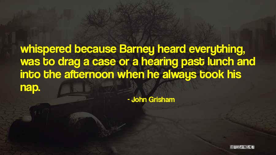 Waldruff Equipment Quotes By John Grisham Waldruff Equipment Quotes By John Grisham