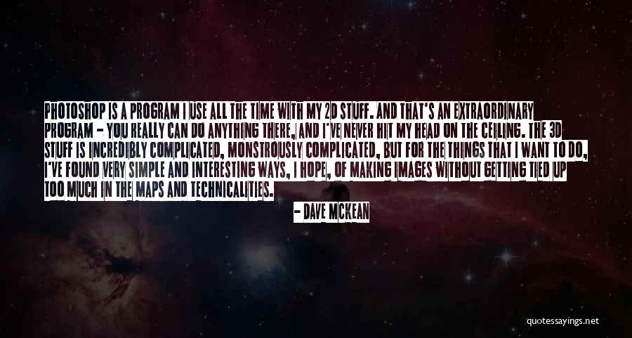 Waldruff Shoe Quotes By Dave McKean Waldruff Shoe Quotes By Dave McKean