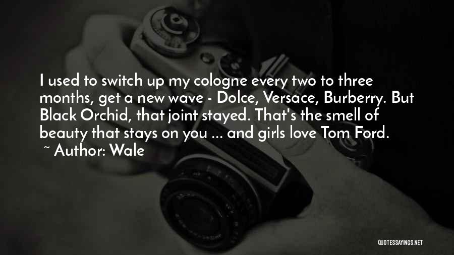 Wale Quotes 170494