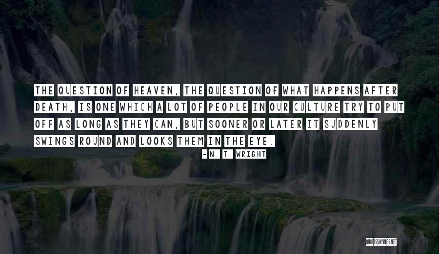 Waleed Shindy Quotes By N. T. Wright Waleed Shindy Quotes By N. T. Wright