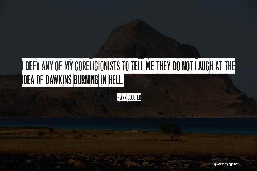 Walelign Quotes By Ann Coulter Walelign Quotes By Ann Coulter