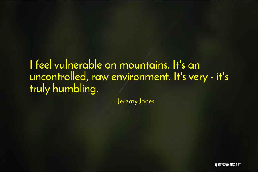 Walelign Quotes By Jeremy Jones Walelign Quotes By Jeremy Jones