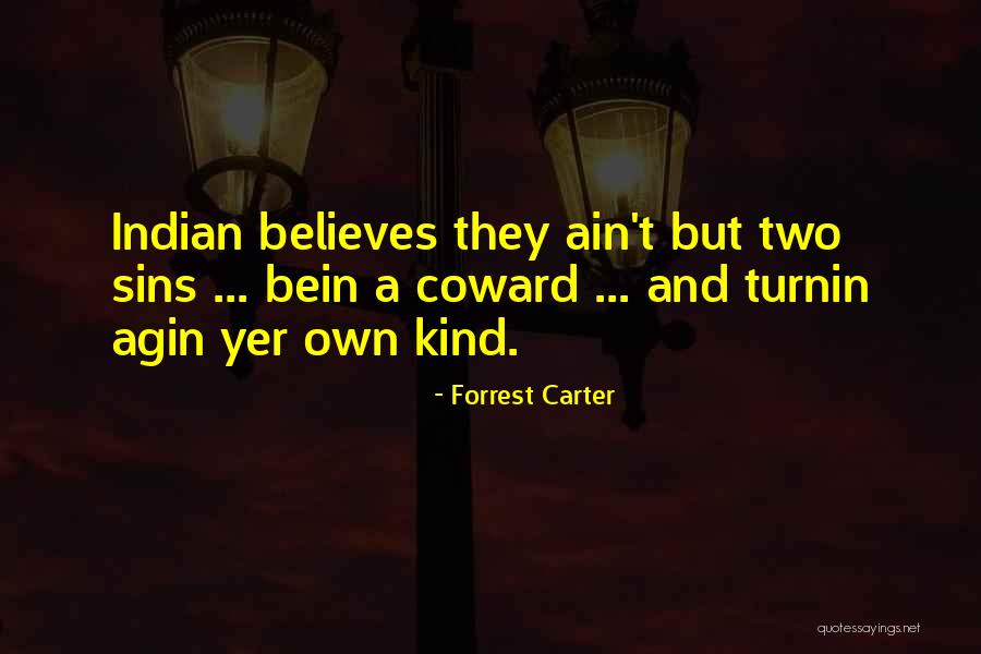 Wales Best Quotes By Forrest Carter