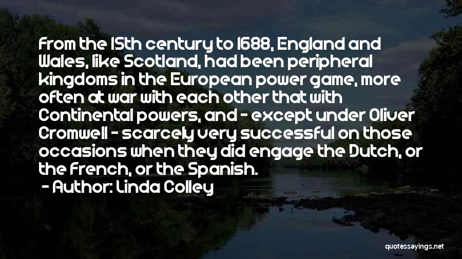 Wales England Quotes By Linda Colley