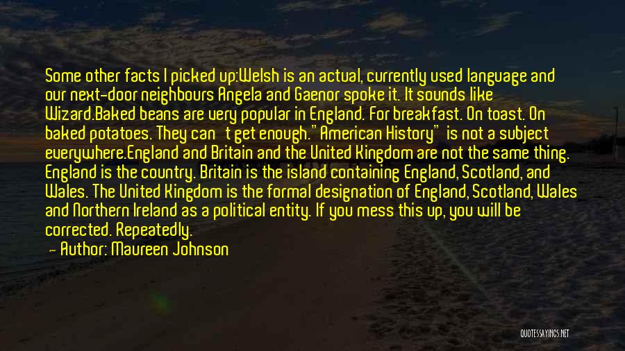 Wales England Quotes By Maureen Johnson