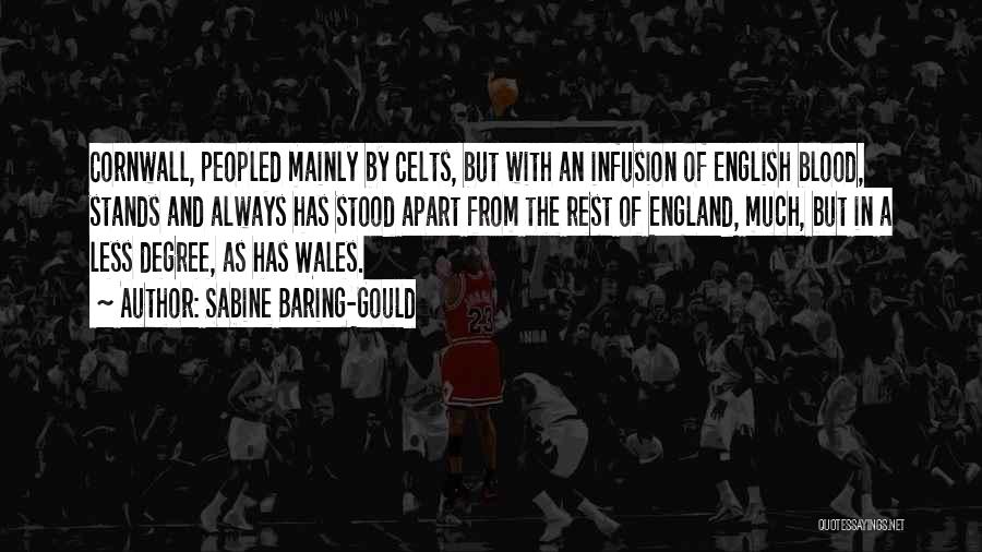 Wales England Quotes By Sabine Baring-Gould