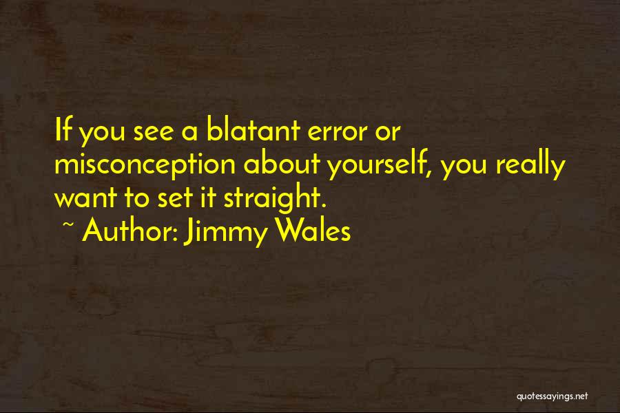 Wales Quotes By Jimmy Wales