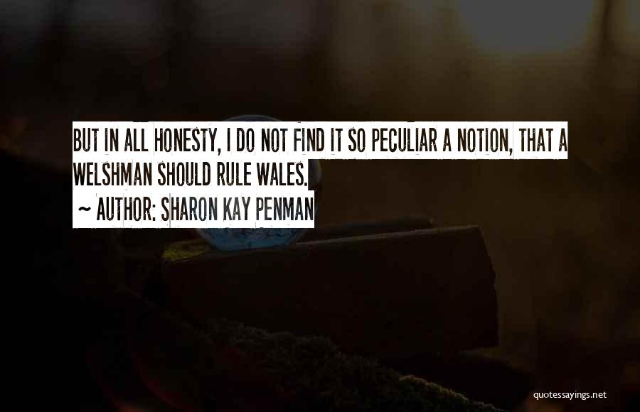 Wales Quotes By Sharon Kay Penman