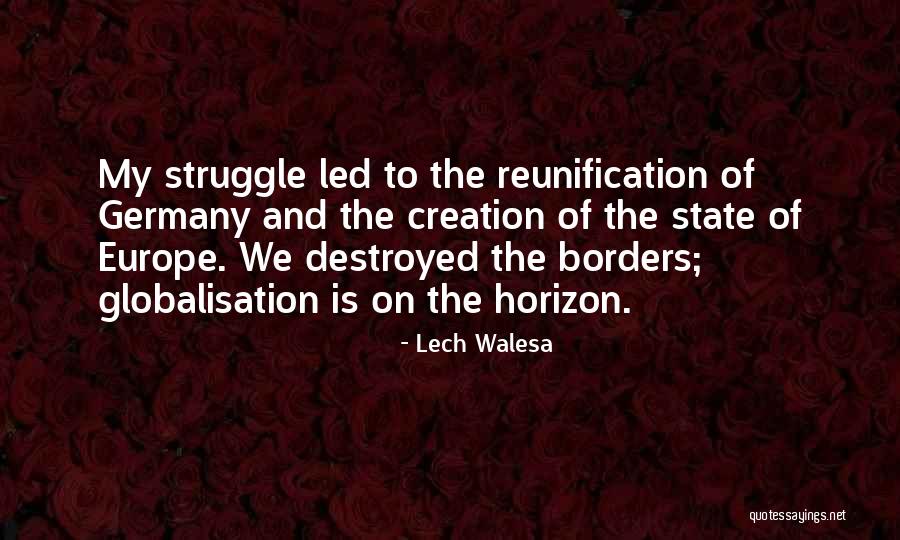 Walesa Lech Quotes By Lech Walesa Walesa Lech Quotes By Lech Walesa