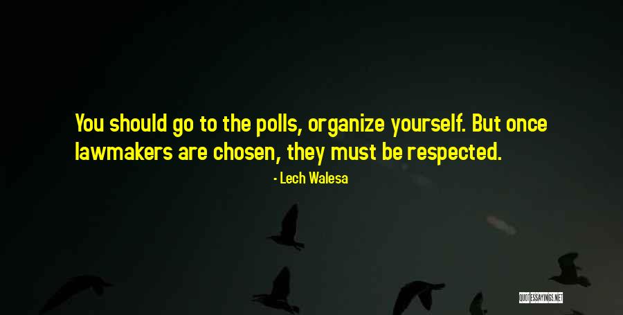 Walesa Lech Quotes By Lech Walesa Walesa Lech Quotes By Lech Walesa