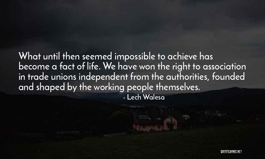 Walesa Lech Quotes By Lech Walesa Walesa Lech Quotes By Lech Walesa