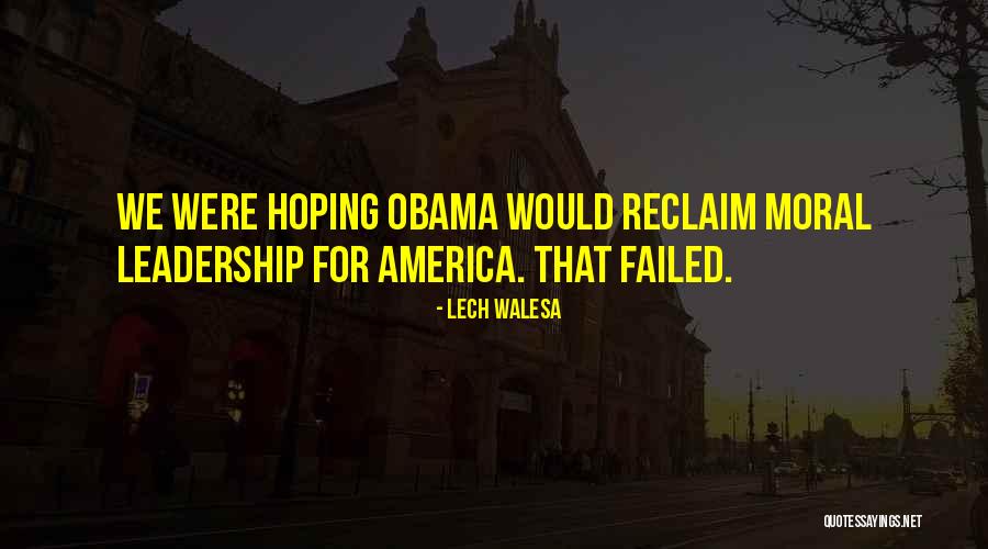 Walesa Lech Quotes By Lech Walesa Walesa Lech Quotes By Lech Walesa
