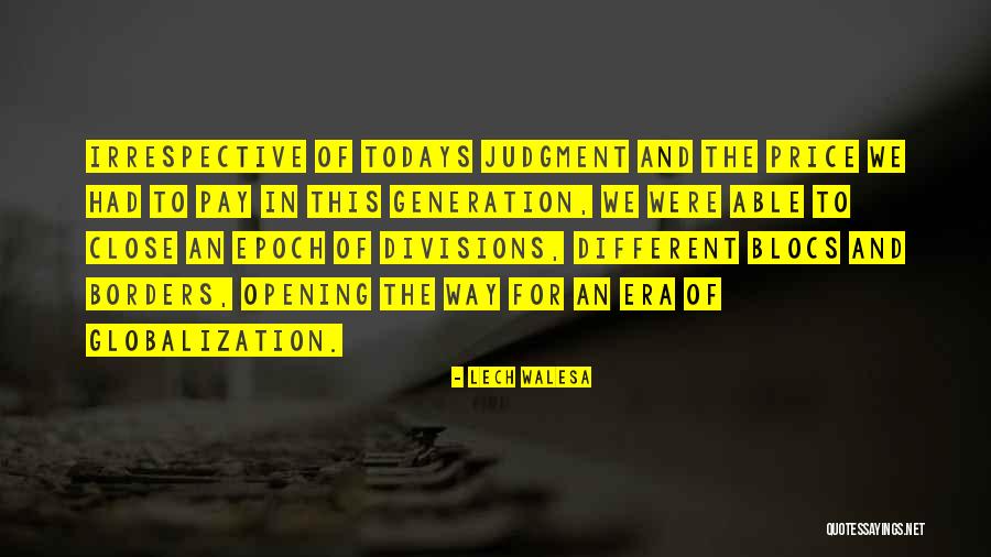 Walesa Lech Quotes By Lech Walesa Walesa Lech Quotes By Lech Walesa