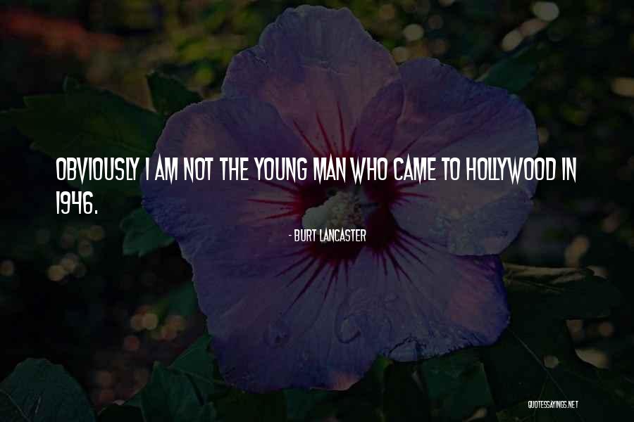 Walfish Bay Quotes By Burt Lancaster Walfish Bay Quotes By Burt Lancaster