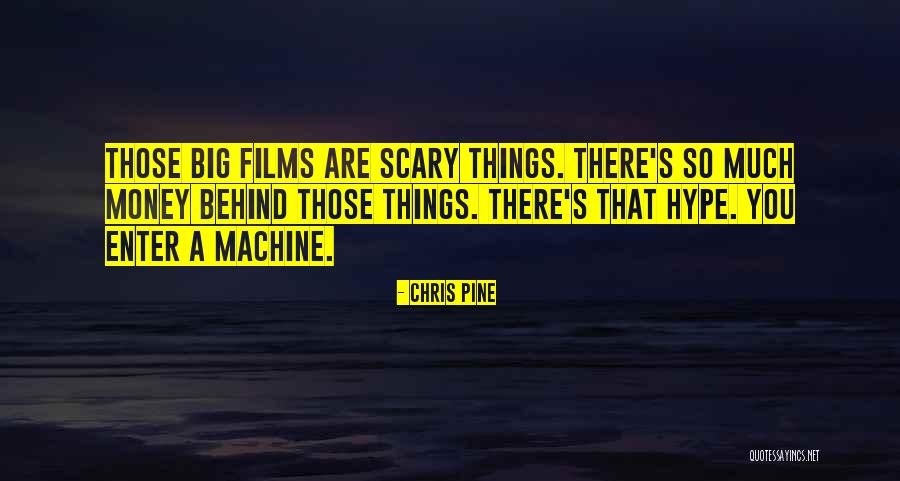Walfrido Fong Quotes By Chris Pine Walfrido Fong Quotes By Chris Pine