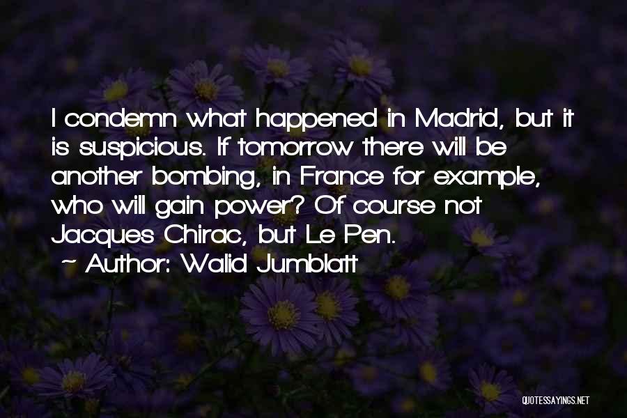 Walid Jumblatt Quotes 1022875