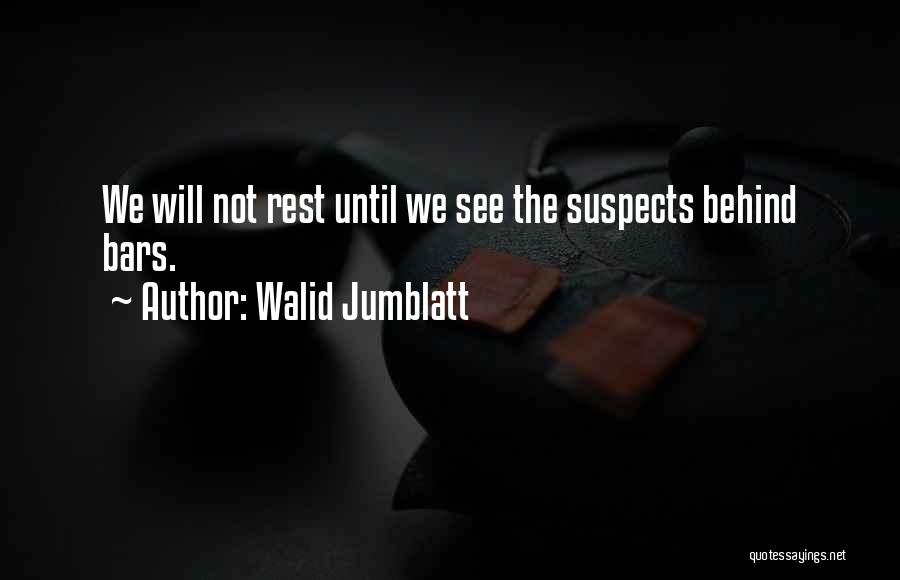 Walid Jumblatt Quotes 1652627