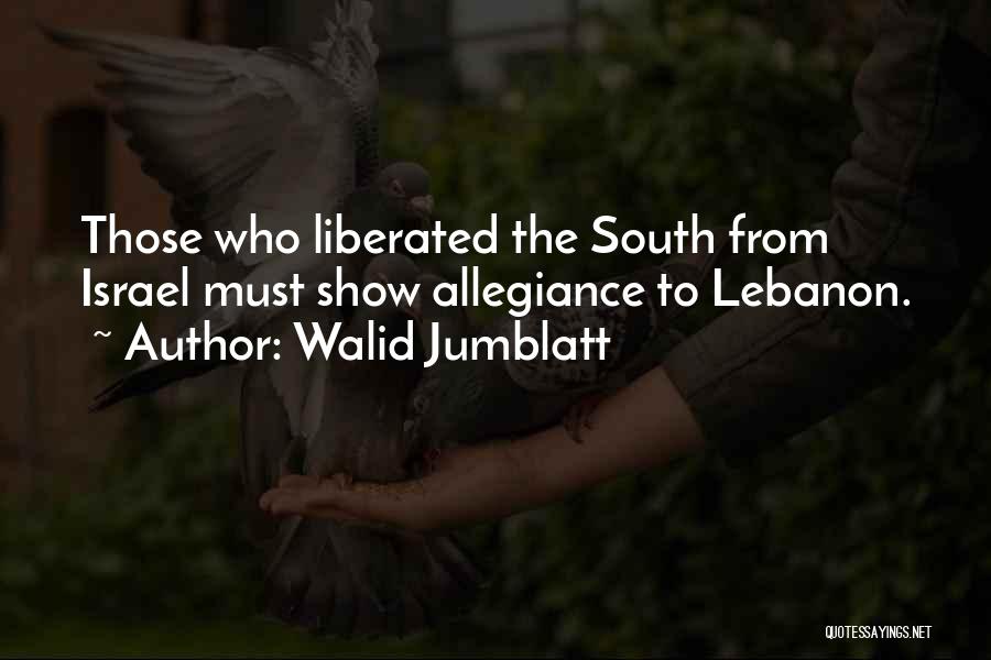 Walid Jumblatt Quotes 1856317