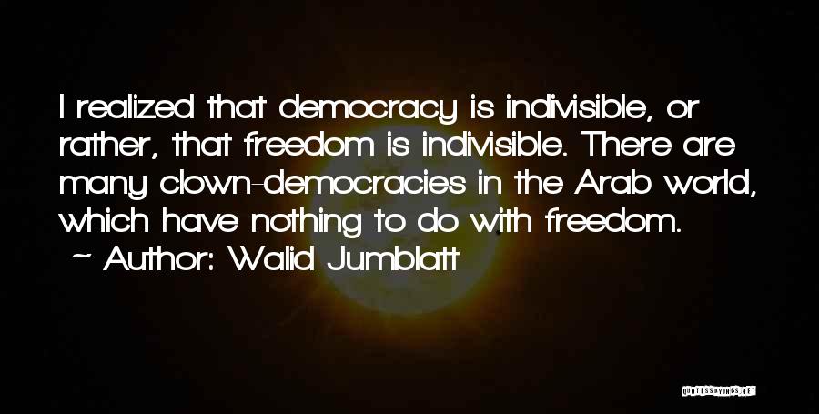 Walid Jumblatt Quotes 303117