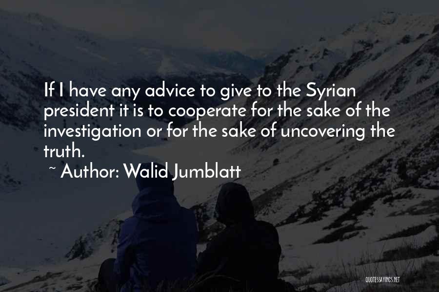 Walid Jumblatt Quotes 370041