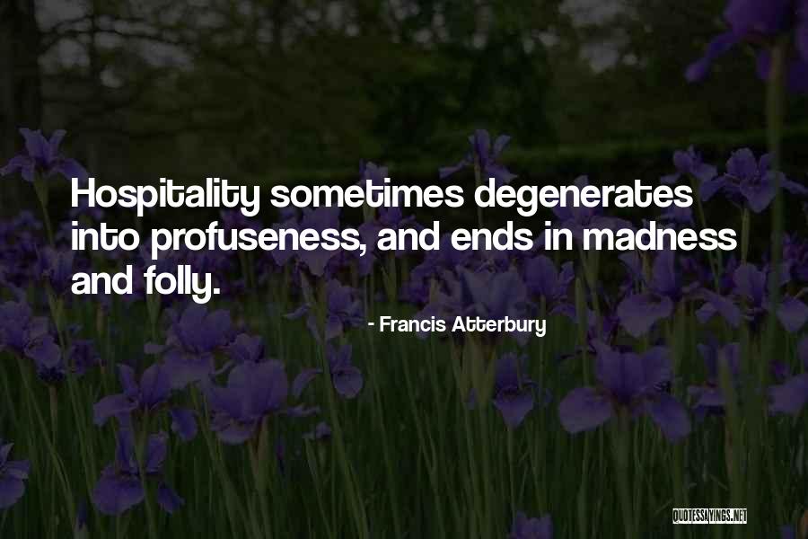 Walid Tawfik Quotes By Francis Atterbury Walid Tawfik Quotes By Francis Atterbury