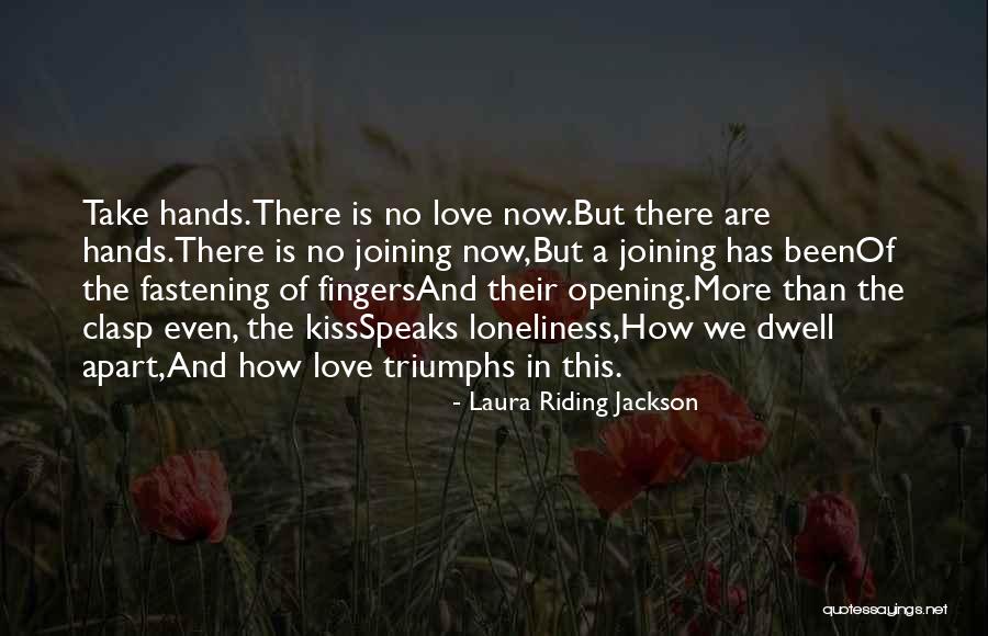 Walimai In English Quotes By Laura Riding Jackson Walimai In English Quotes By Laura Riding Jackson