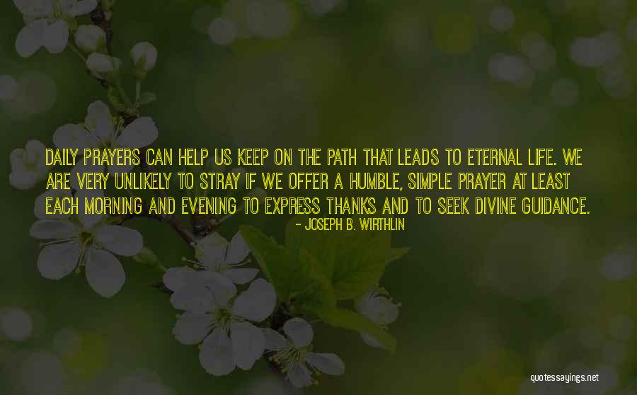Walinga Sioux Quotes By Joseph B. Wirthlin Walinga Sioux Quotes By Joseph B. Wirthlin