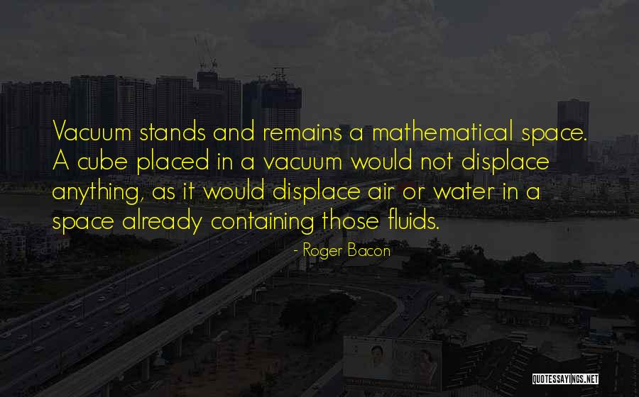 Waliszewski Michael Quotes By Roger Bacon Waliszewski Michael Quotes By Roger Bacon